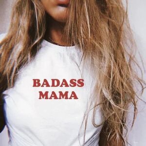 Badass Mama Soft Graphic Tee Shirt